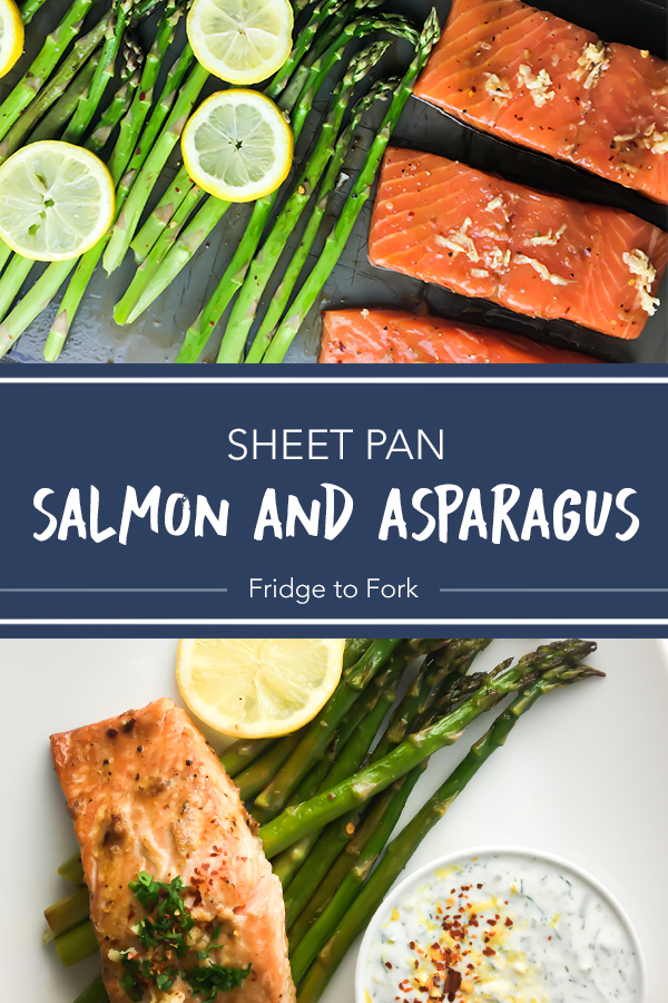 Sheet Pan Salmon + Asparagus - Fridge to Fork